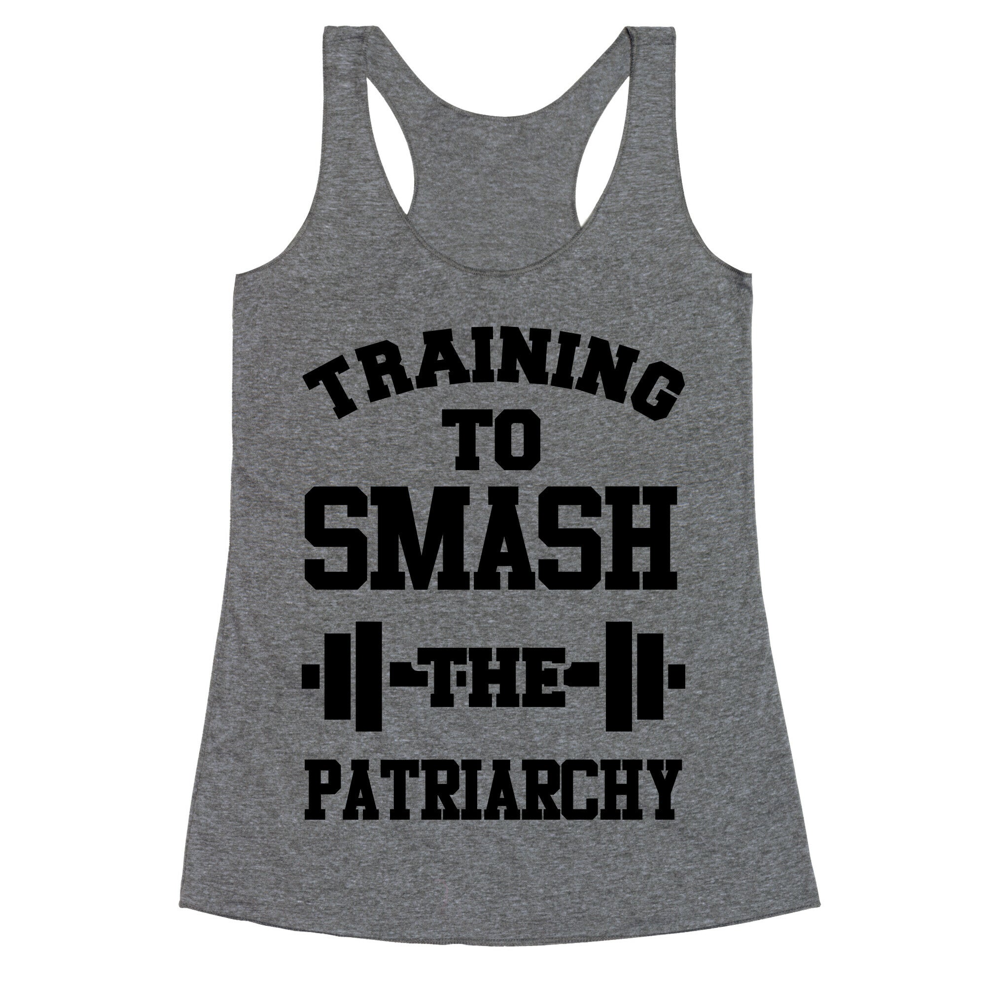 Training to Smash the Patriarchy Racerback Tank